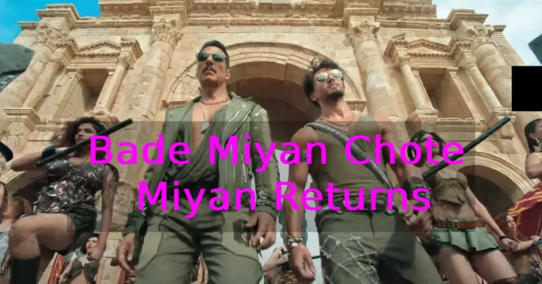 Bade Miyan Chote Miyan Returns: Akshay Kumar And Tiger Shroff